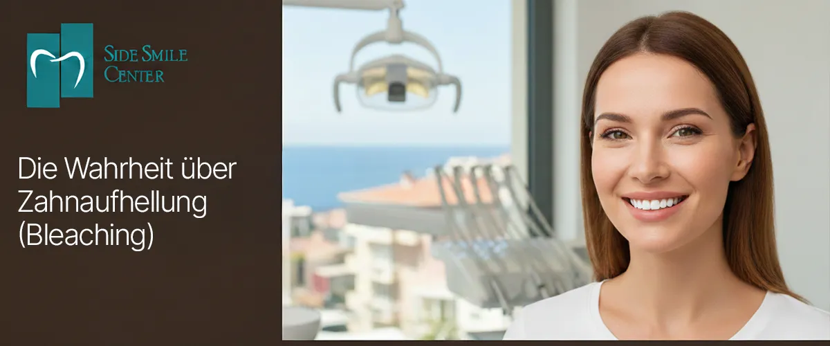 Die Wahrheit über Zahnaufhellung (Bleaching)